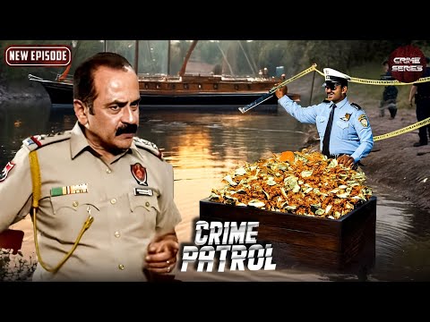 एक Ship में छिपा है Crime का Mastermind  कैसे पड़ेगी पुलिस | Best Of Crime Patrol | Latest Episode