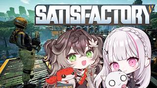◤  Satisfactory  ◢　セナ先輩と工場建設させていただきます！   ◤ぶいすぽっ！ #龍巻ちせ ⁠◢