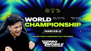 MENCARI R9 SAMBIL RESTREAM EA SPORTS FC Pro Mobile World Championship! DAY 2 - EA FC MOBILE 27