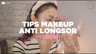MAKE UP CEPET LONGSOR ? 😤 Gini Cara Atasinya !