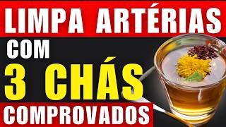 3 CHÁS PARA DESOBSTRUIR AS ARTÉRIAS E BAIXAR A PRESSÃO