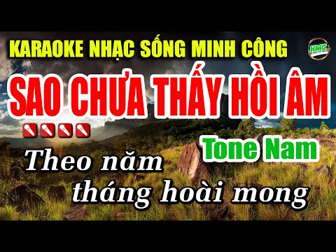 Karaoke Nhạc Trữ Tình Tone Nam Dễ Hát | Nhạc Xưa BOLERO Tuyển Chọn – SAO CHƯA THẤY HỒI ÂM