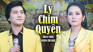 Lý Chim Quyên - Đào Vũ Thanh ft Phương Cẩm Ngọc | Tân Cổ Song Ca Hay Nhất
