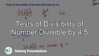 Problem-Tests of Divisibility of Number Divisible by 4,5