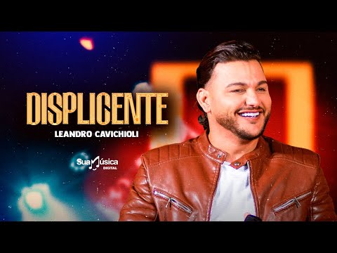 @OpedreiroLeandrocavichioli - Displicente (SUA MÚSICA) | CLIPE OFICIAL