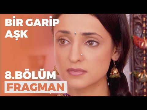 Bir Garip Aşk 8. Bölüm Fragmanı - 13 Eylül Salı