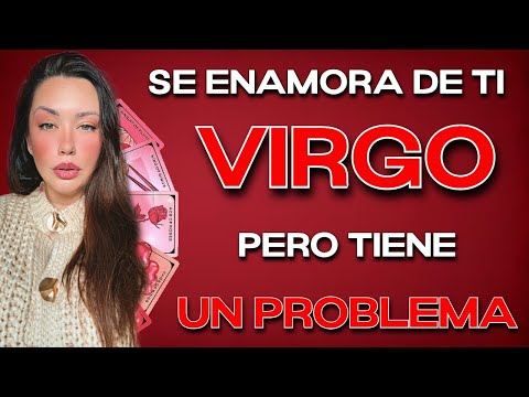 VIRGO ♍️ ALGUIEN SE ENAMORO DE TI, PERO TIENE UN PROBLEMA 😭🚨 HOROSCOPO #VIRGO HOY TAROT AMOR