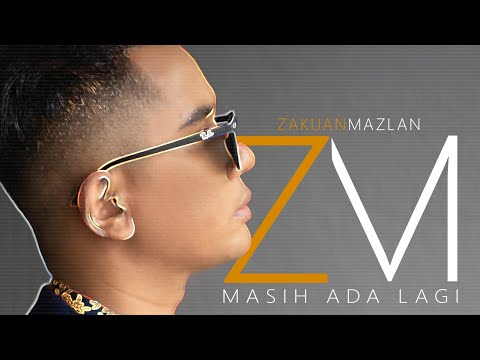 Zakuan Mazlan - Masih Ada Lagi - Lagu Tema OST Drama bersiri "Tunggu Dulu Cinta" TV1