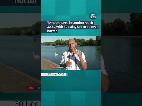 Temperatures in London reach 32.5C with Tuesday set to be even hotter | ITV News