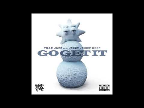 Chief Keef ft. Jeezy - Go Get It