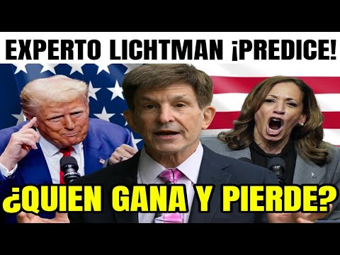 ¡ÚLTIMA HORA! Experto Allan Lichtman PREDICE quien GANA y PIERDE entre Donald TRUMP y Kamala HARRIS