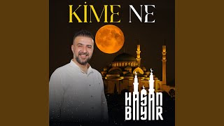 KİME NE