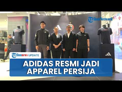 Persija Jakarta Resmi Jalin Kerja Sama dengan Apparel Adidas untuk Lima Musim ke Depan