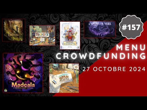 Menu Crowdfunding - 27/10/2024 : Madcala, Raising Robots, Bardsung, Jisogi, Root, etc.