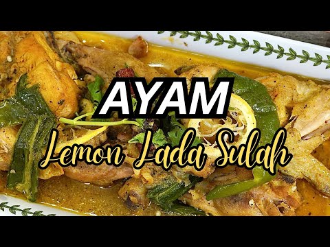 Ayam Lemon Lada Sulah