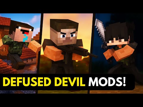 DEFUSED DEVIL mod series [EP-2]😈