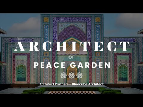 Architect Of Peace Garden | @ARRahman | Blue Cube Architects