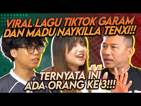 TERNYATA INI SISI BALIK NAYKILLA DAN TENXI!! VIRAL LAGU GARAM DAN MADU HIPHOP CAMPUR DANGDUT!!