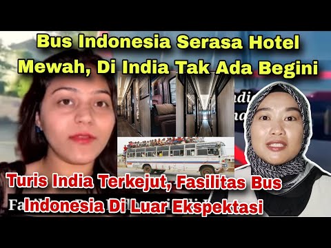 BUS INDONESIA BAK HOTEL MEWAH, TURIS INDIA KAGET LIHAT FASILITAS BUS INDONESIA ‼️MALAYSIAN REACT