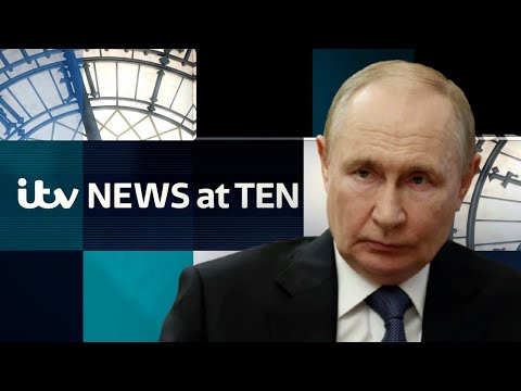 Latest on Ukraine - Watch ITV's News at Ten