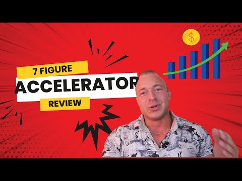 7 Figure Accelerator Review - 7 Figure Accelerator Software Review (THE TRUTH!)