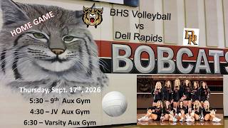 BHS Bobcat Volleyball vs Dell Rapids Quarriers (VB) 9.17.26