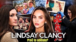 Lindsay Clancy: Proč to udělala? Trpěla psychózou, nebo ne? ČÁST 1