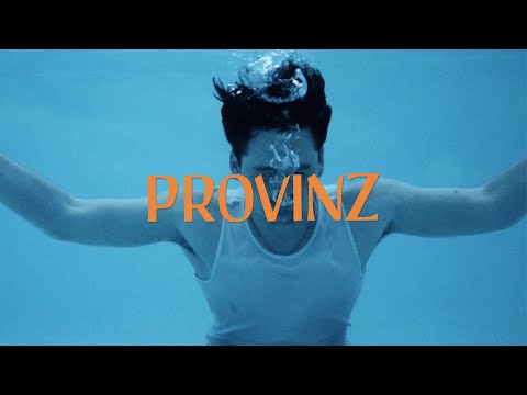 Provinz - Spring (Official Video)