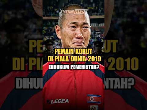 Benarkah Pemain Korut Di Piala Dunia 2010 Dihukum Pemerintah?