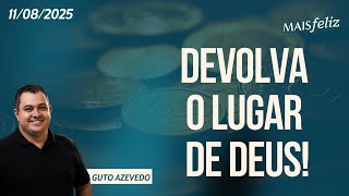 SEM DEUS NO COMANDO, TUDO FICA BAGUNÇADO| MAIS FELIZ | SANTOFLOW TV | GUTO AZEVEDO