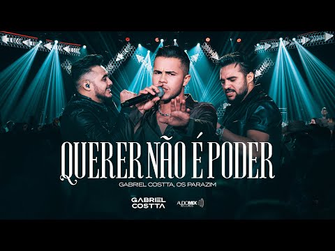 Querer Não É Poder - @GabrielCostta feat. Thiago e Samuel (@othiagoesamuel )
