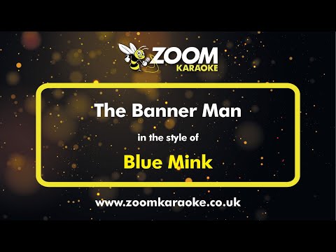 Blue Mink – The Banner Man – Karaoke Version from Zoom Karaoke