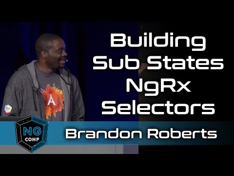 Building Sub States w/ NgRx Selectors