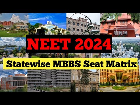 NEET 2024 Statewise MBBS Seat Matrix || NEET 2024 Counselling || NEET MBBS Seats