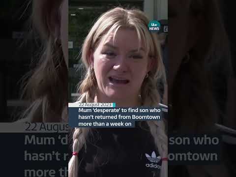 Mum ‘desperate’ to find son who hasn’t returned from Boomtown more than a week on #itvnews #boomtown
