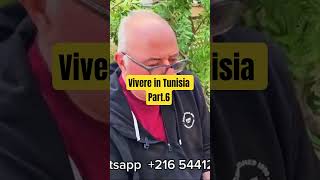 Tunisia parte 6 il Racconto di Marco Testimonianza