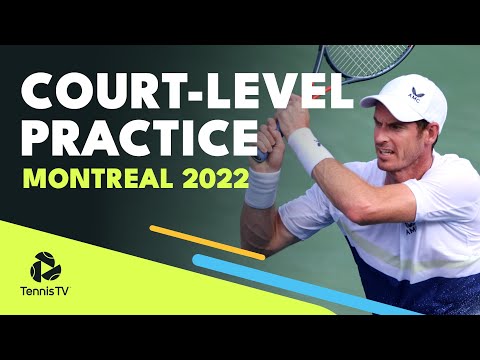 Murray, Alcaraz, Sinner, Tsitsipas, Monfils & More Court-Level Practice | Montreal 2022