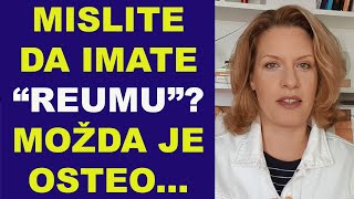 Mislite da imate "reumu"? Možda je osteoartritis / dr Bojana Mandić