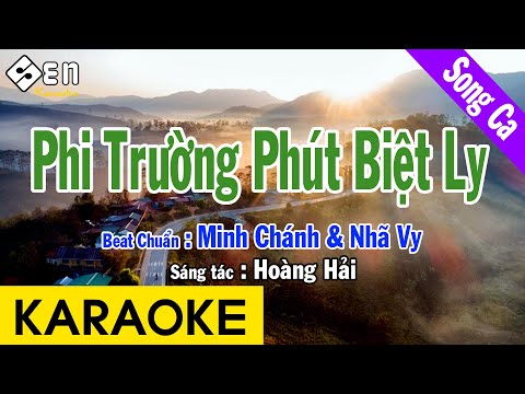 [ KARAOKE ] Phi Trường Phút Biệt Ly – Song Ca Beat Chuẩn Minh Chánh & Nhã Vy