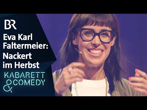 Eva Karl Faltermeier: Nackert im Herbst | Karlsplatz | BR Kabarett & Comedy