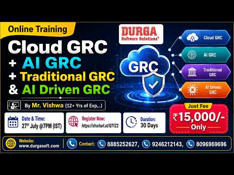 Cloud GRC + AI GRC + Traditional GRC & AI Driven GRC Online Training @ DURGASOFT