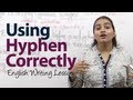 Hyphenation Rules in English Grammar