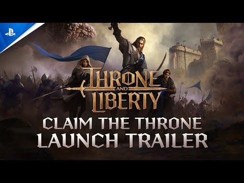 Throne and Liberty: Claim the Throne - Launch Trailer | PS5 Games