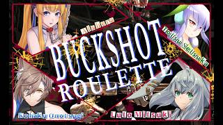 【Buckshot Roulette】今宵も始めましょう、新たなる狂宴の宴をd(˙꒳​˙* )【Vtuberコラボ】