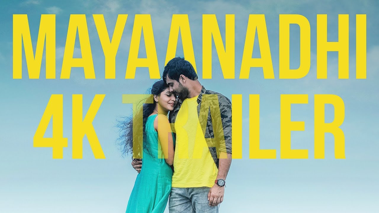Mayaanadhi Trailer thumbnail