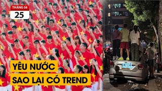 Đừng để yêu nước trở thành "Trend". Giẫm đạp nhau đi xem diễu binh.