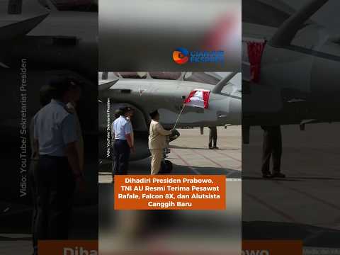 Dihadiri Presiden Prabowo, TNI AU Resmi Terima Pesawat Rafale, Falcon 8X, dan Alutsista Canggih Baru