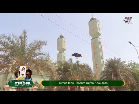 Les grands moments du Pencum  Darou Khoudoss I Magal 2026