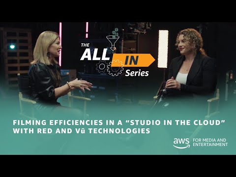 Filming Efficiencies in a "Studio in the Cloud" with RED and Vū Technologies