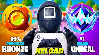 Unranked to Unreal Reload SPEEDRUN! (Fortnite Squid Game Ranked)